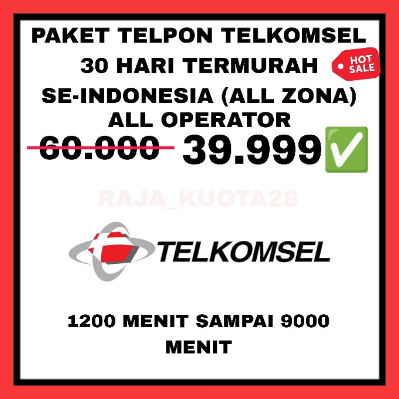 PAKET TELPON TELKOMSEL 30 HARI TERMURAH SE-INDONESIA ( ALL ZONA ALL OPERATOR )