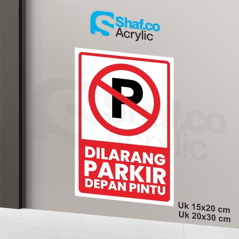 

STICKER DILARANG PARKIR // STIKER // RAMBU-RAMBU //