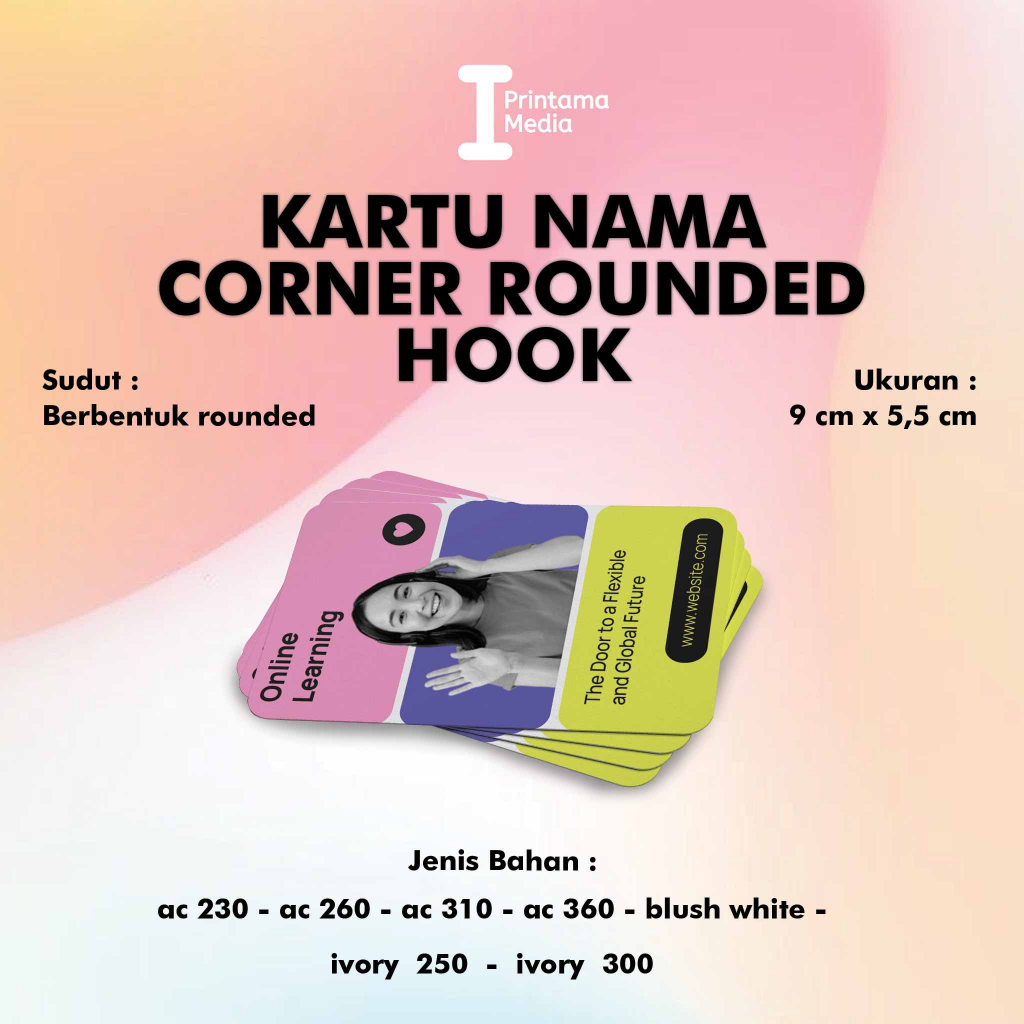 

Cetak Kartu Nama Rounded Corner | Kartu Nama Hook | Sudut Lengkung