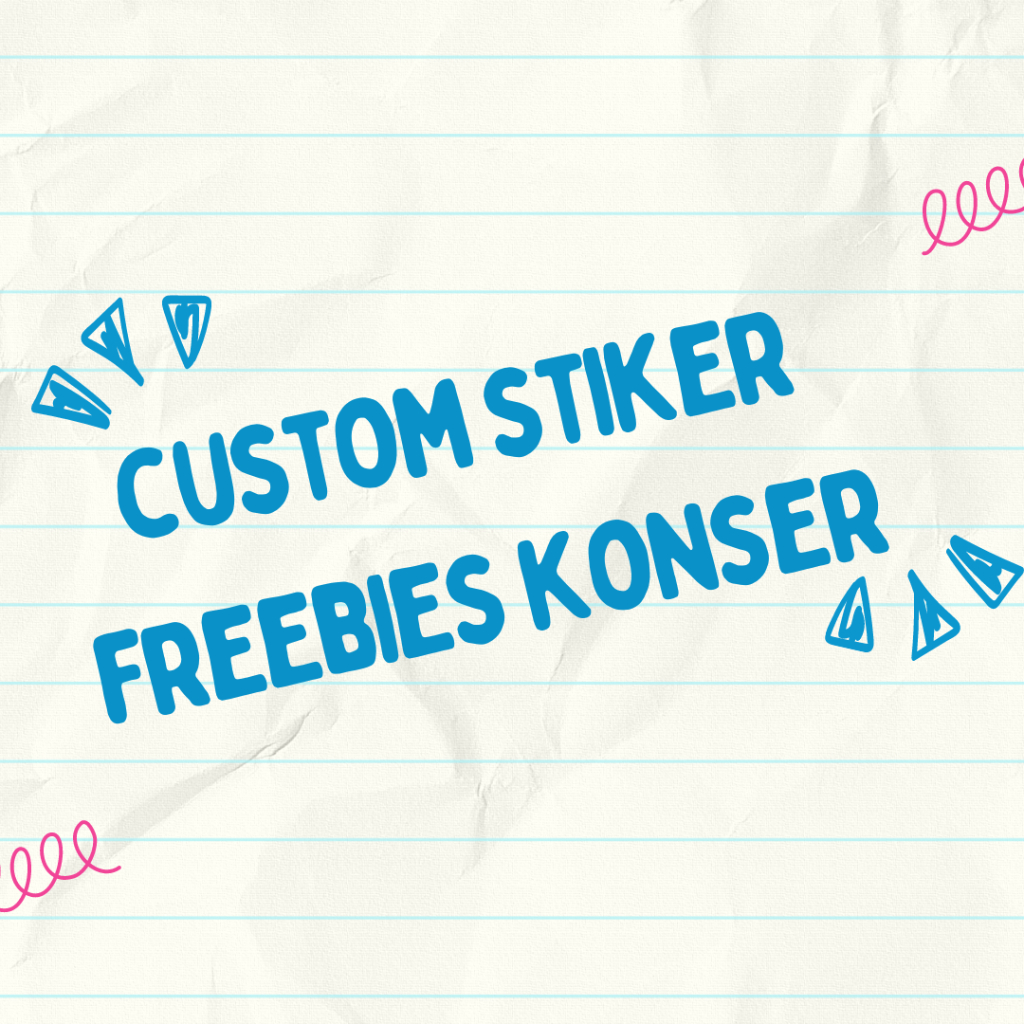 

stiker custom sesuka suka suka || stiker freebies konser