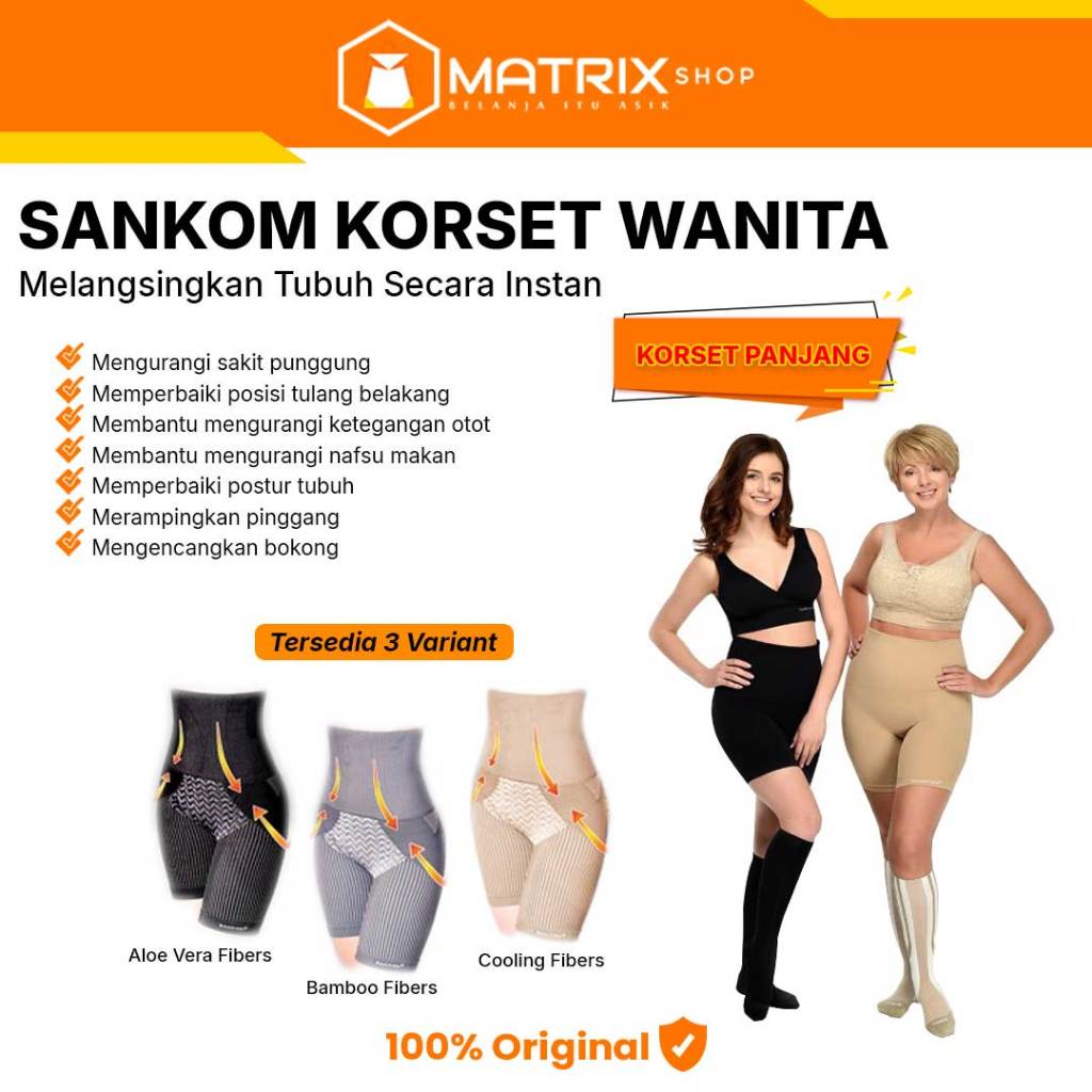 SANKOM KORSET WANITA TYPE PANJANG | KORSET KESEHATAN | KORSET IMPORT ORI MATRIXSHOP