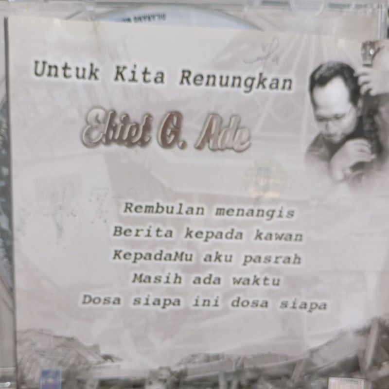 CD Ebiet g Ade untuk kita renungkan