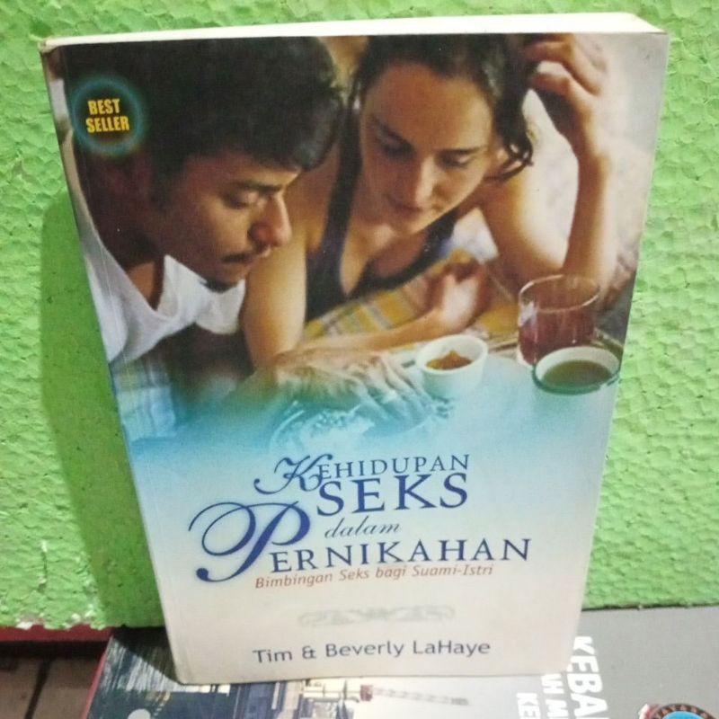 best seller / buku Kehidupan Seks dalam PERNIKAHAN / paduan menikah wanita modern / ORIGINA