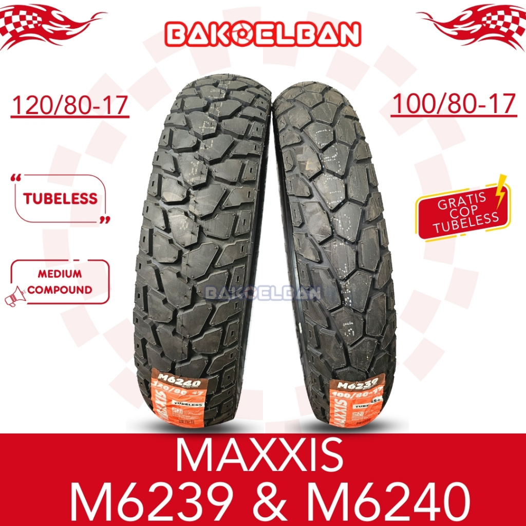 PAKET BAN MAXXIS M6239 100/80-17 & M6240 120/80-17
