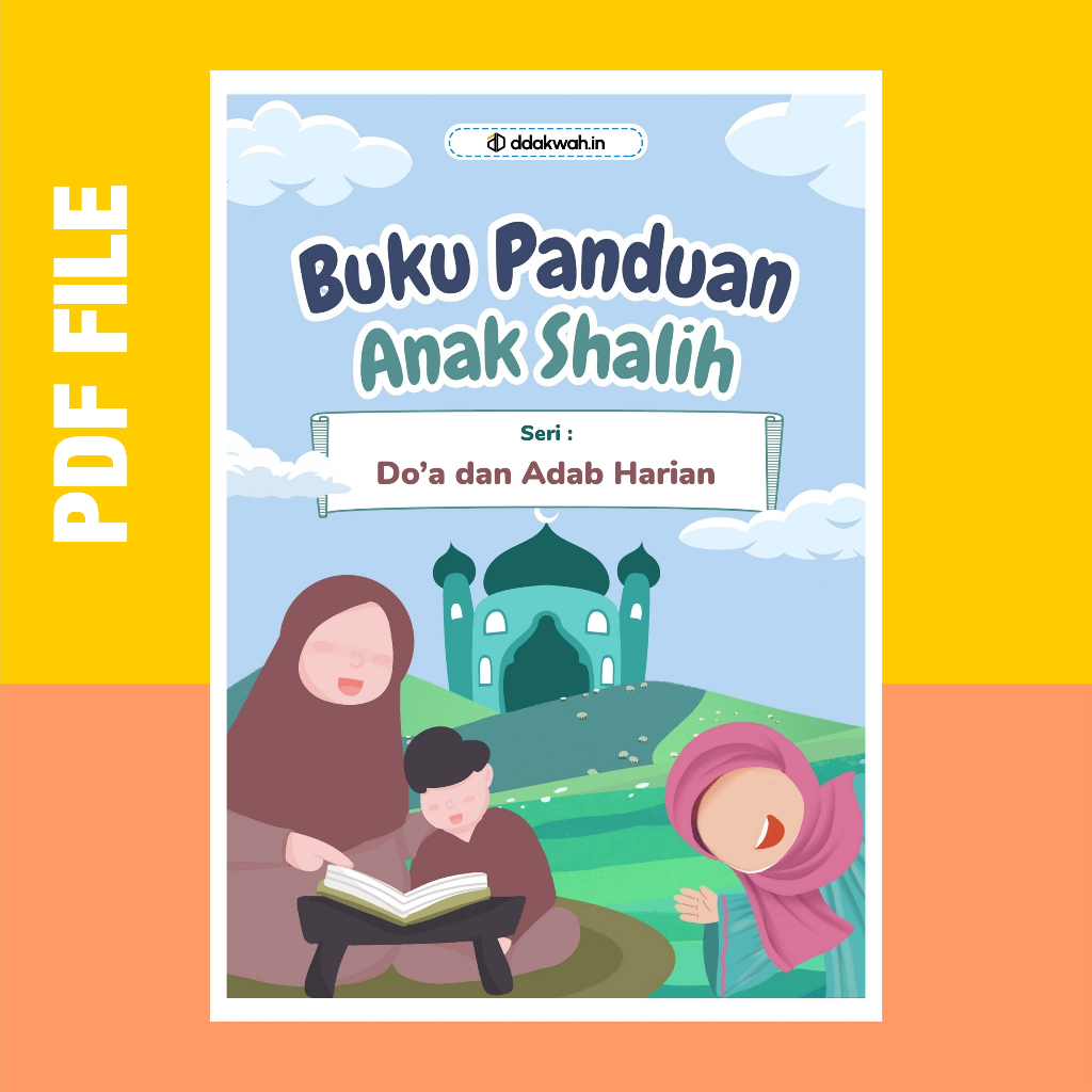 

Ebook Lembar Belajar Anak PDF File (Series Adab & Doa) 30 Halaman