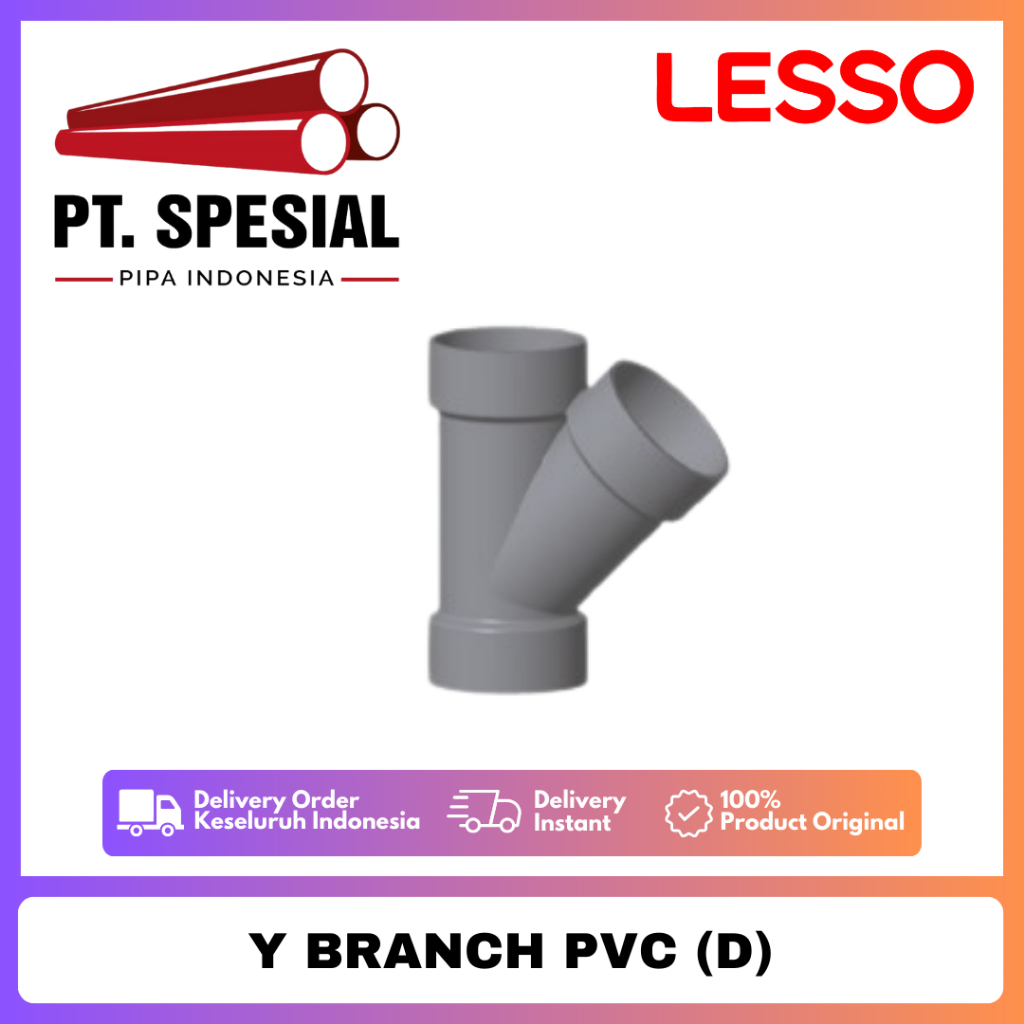 Tee Y PVC D Lesso 4 Inch / Vlok Tee Y PVC / Y-Branch PVC / Y Branch D - 09