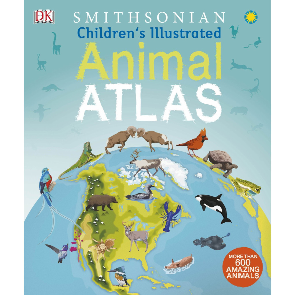 

Children's Illustrated Animal Atlas ( D )