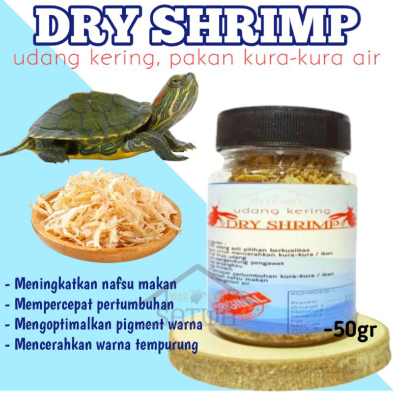 [50 GR] Makanan kura-kura brazil udang kering dry shrimp pakan kura air hijau damer ambon piput razo