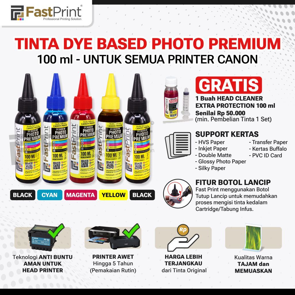 Fast Print Tinta Printer Dye Photo Premium Canon 1 Set 5 Warna 100 ML