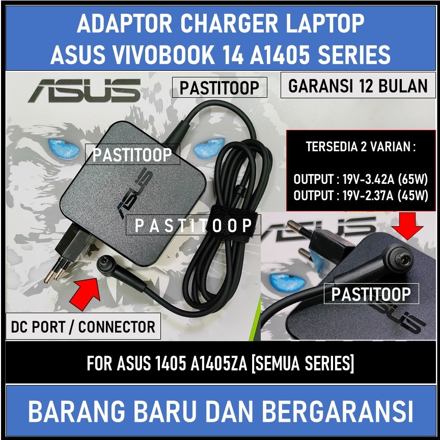 Adaptor charger laptop asus vivobook 14 A1405 A1405ZA ori terbaru