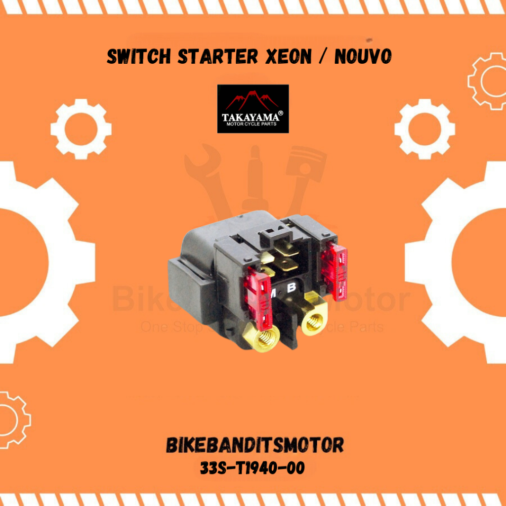 Bendik Starter Switch Starter Xeon / Nouvo Takayama