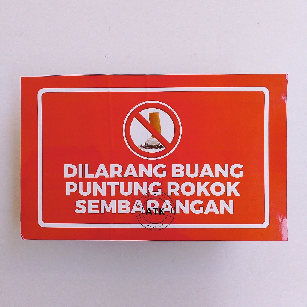 

Stiker Dilarang Membuang Puntung Rokok Sembarangan - Jangan Buang Puntung Rokok