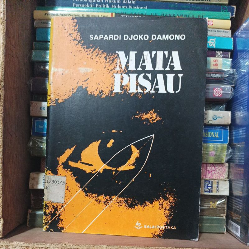 Sapardi Djoko Darmono - MATA PISAU