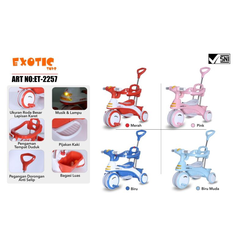 ET-2257/Sepeda Anak Roda Tiga Tricycle Exotic Et-2257/Sepeda Roda Tiga Exotic Ada Lampu Dan Dorongan
