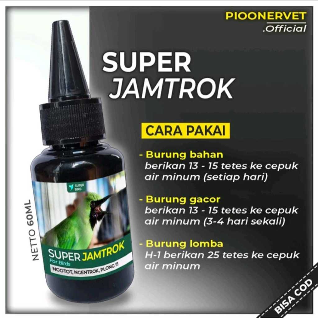 SUPER JAMTROK VITAMIN SUPER JAMTROCK PENGGACOR CUCAK IJO LOMBA NGOTOT NGENTROK PLONG