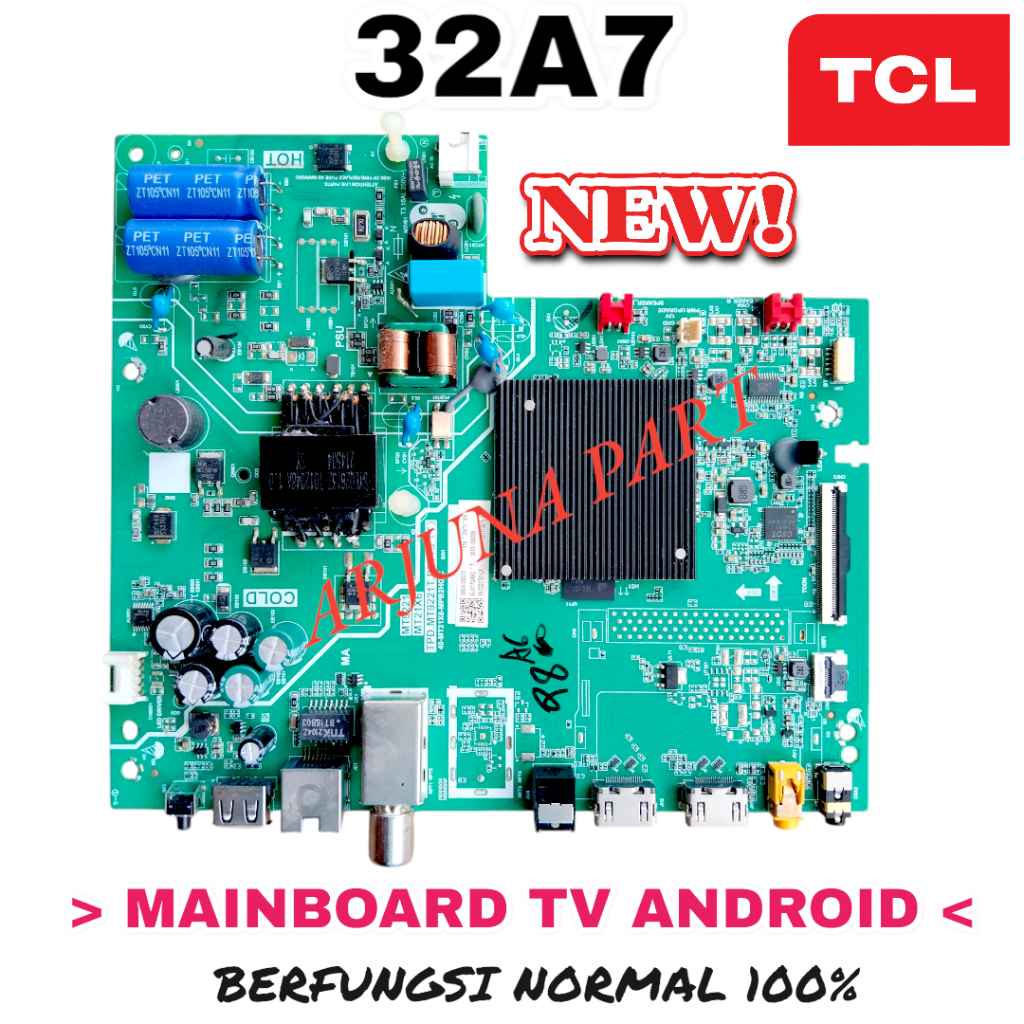 MAINBOARD TV TCL 32A7 / MB TV TCL 32A7 / MESIN TV TCL 32A7 / MODUL TV TCL 32A7 / MB 32A7