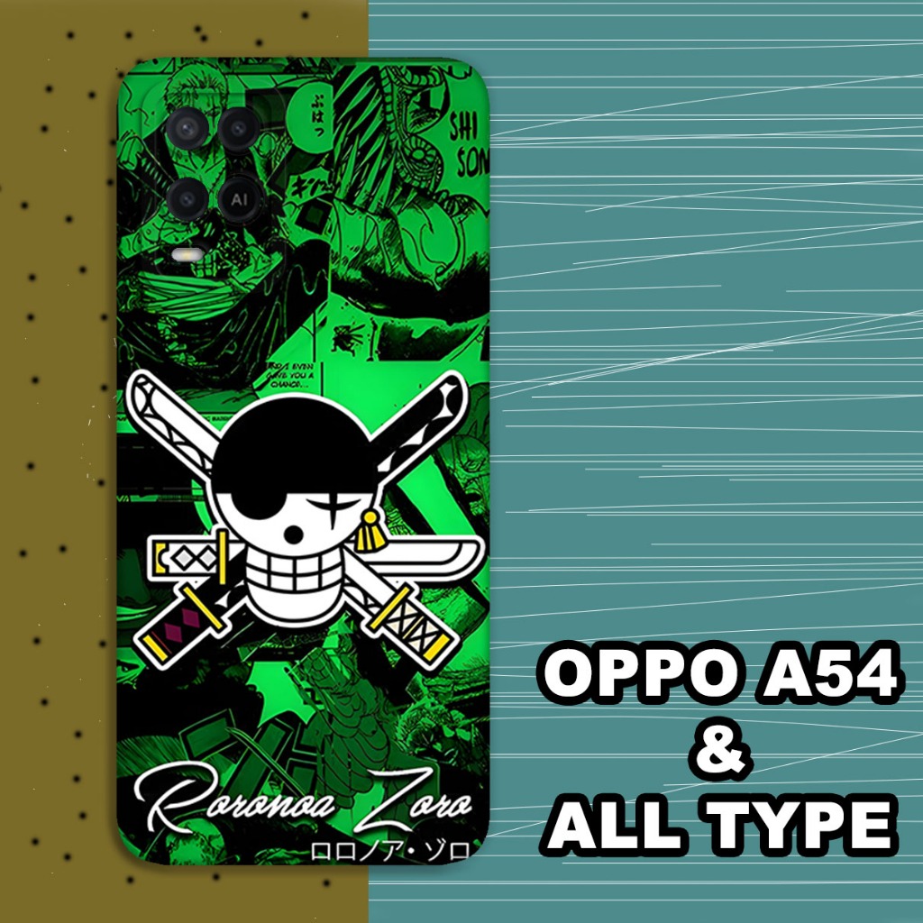 (GC3) Softcase karet Hp OPPO A54 | Case One Piece Zoro | Case OPPO A54 Silikon Tpu Pro Camera | Kesi