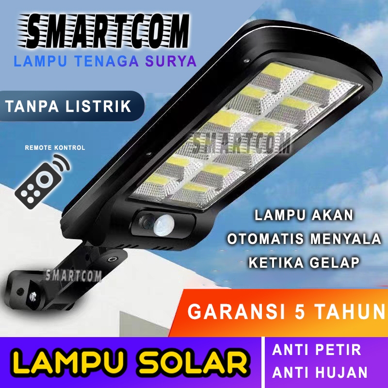 SMARTCOM 1200W Lampu Solar Light Tenaga Surya 1200 W Jalan Lampu Depan Rumah Solar Panel Outdoor Lam