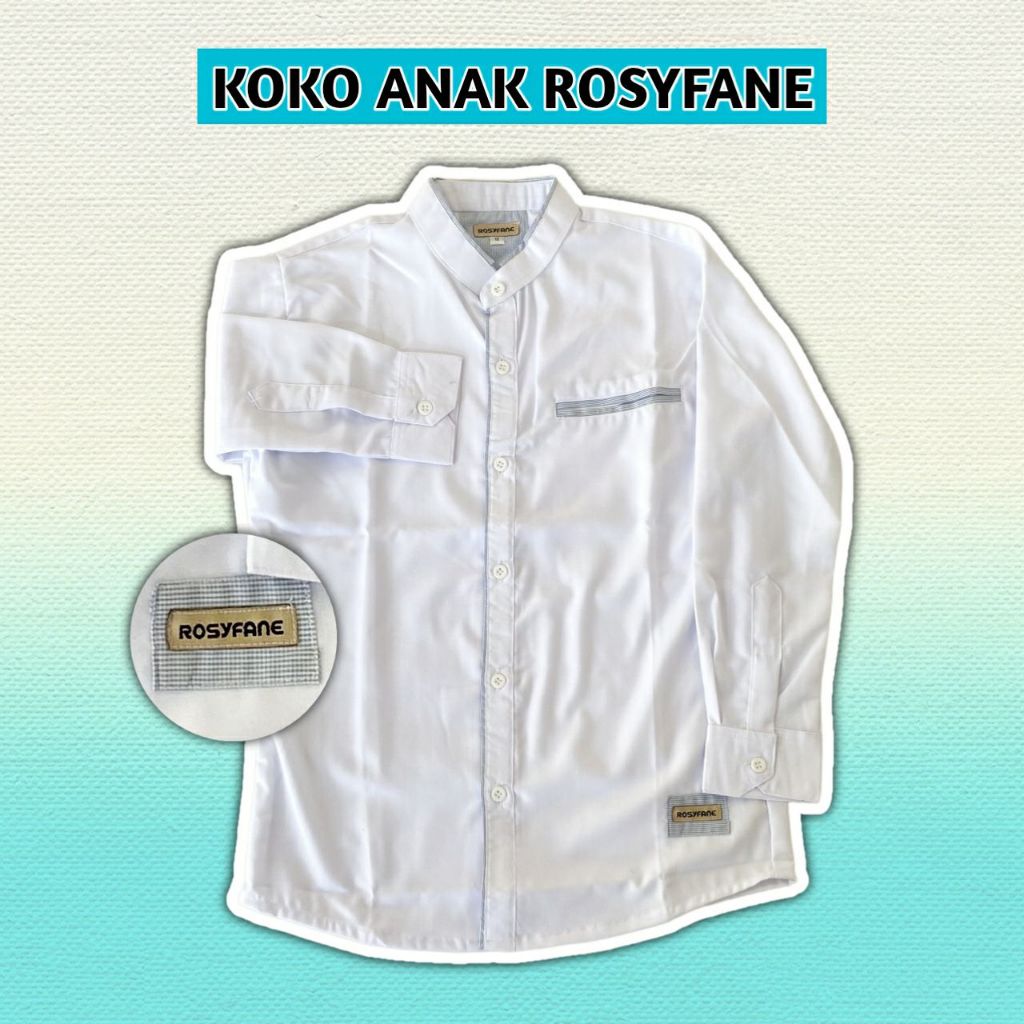 Baju Koko Anak Laki Laki / Baju Koko Anak Putih / Koko Anak Rosyfane / Koko Anak Laki Laki Terbaru /