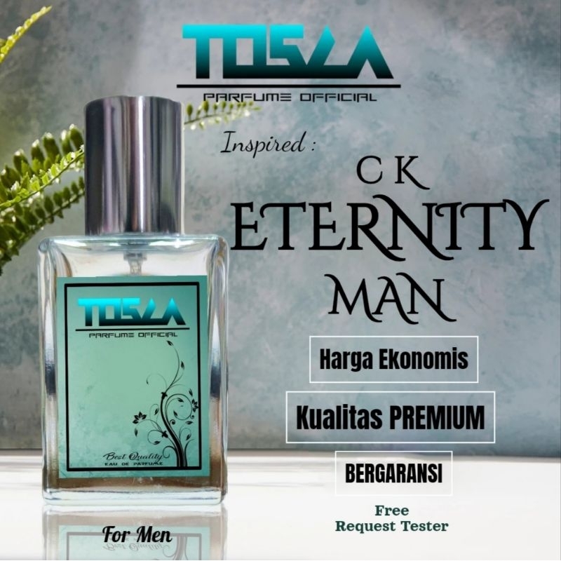 TOSCA Parfume - ETERNITY MEN | Parfume pria dan wanita berkualitas PREMIUM 30 ML tahan lama - Eau de