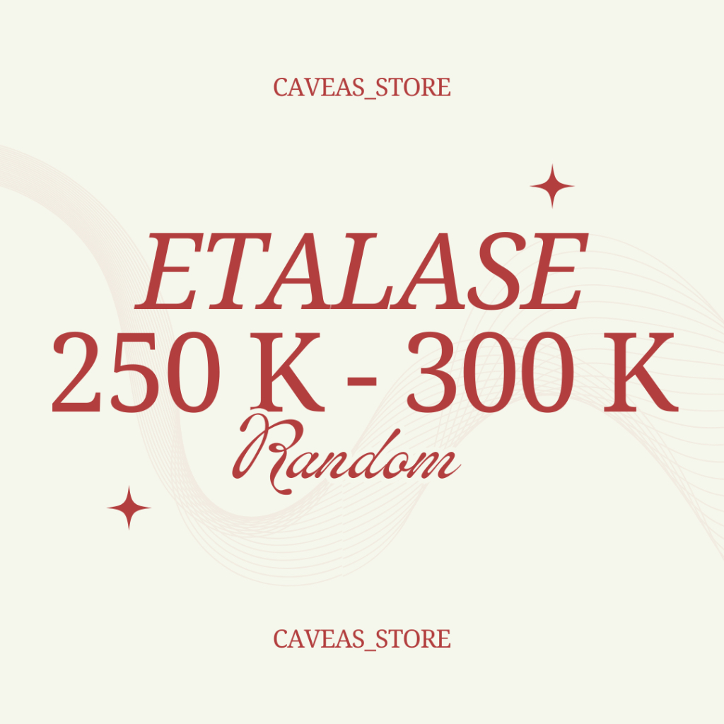 etalase 250 ribu - 300 ribu