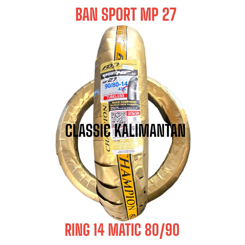 BAN SPORT MP 27 UKURAN 80/90 RING 14 MATIC SPORT COMPOUND MP 27 FDR SPORT MP27