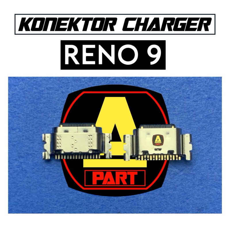 KONEKTOR CHARGER OPPO RENO 9 KONEKTOR CAS