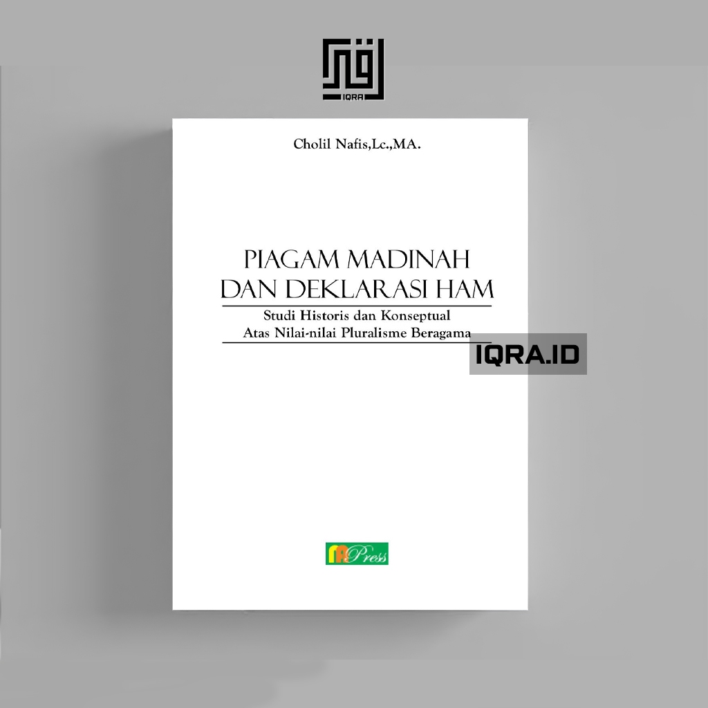 

[1597] Piagam Madinah Dan Deklarasi HAM - Cholil Nasis