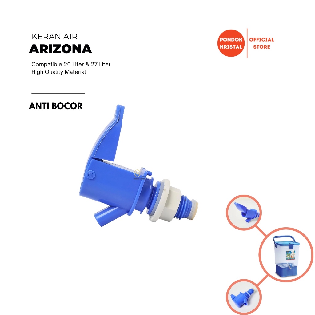 Keran Air Dispenser Arizona 20 & 27 Liter / Keran Guci / Keran Galon / Kran Sanitasi / Keran Drum / 