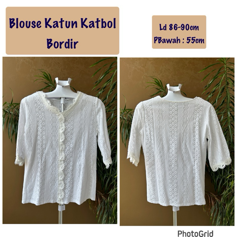 Blouse Atasan Katun Katbol Bordir Preloved