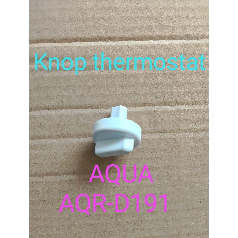 knop TERMOSTAT kulkas Aqua D191 original