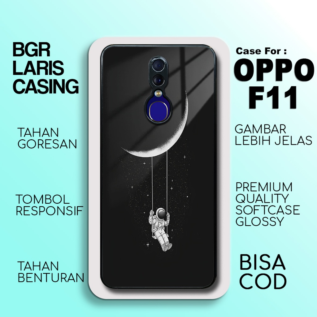 Case Oppo F11 Terbaru Astronot Baru Hardcase Softcase Glosy Casing Oppo F11 Termurah Kesing Terlaris