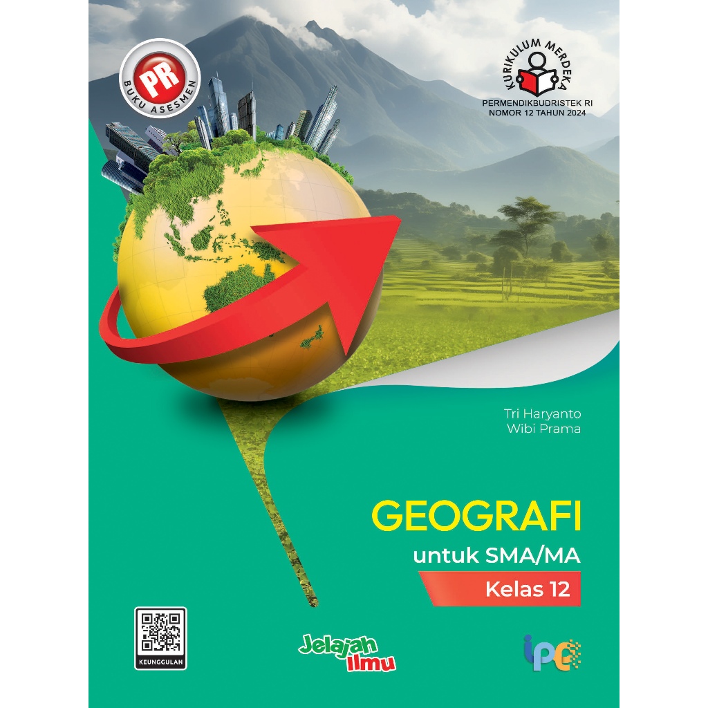 KURIKULUM MERDEKA: PR GEOGRAFI KELAS XII TAHUNAN 2024 SMA