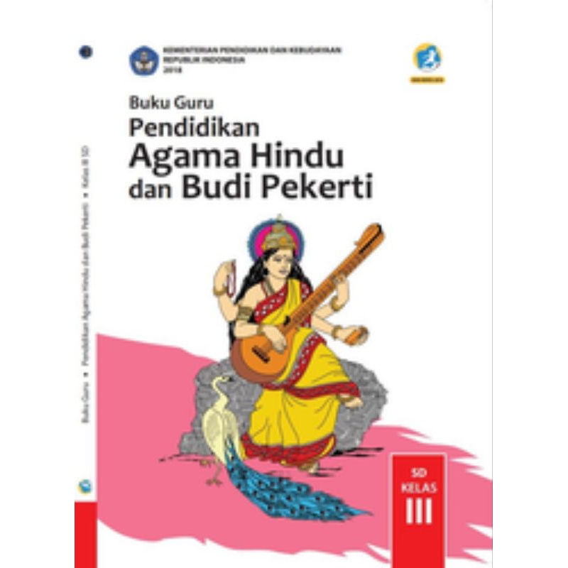 

BUKU GURU PENDIDIKAN AGAMA HINDU DAN BUDI PEKERTI SD KELAS 3