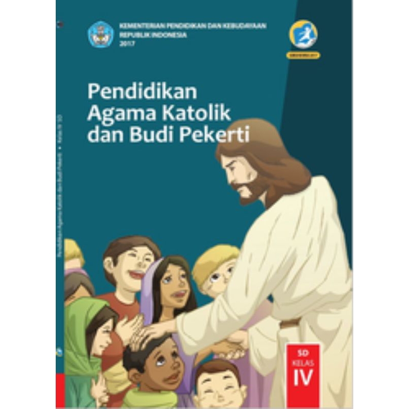 

BUKU SISWA PENDIDIKAN AGAMA KATOLIK DAN BUDI PEKERTI SD KELAS 4