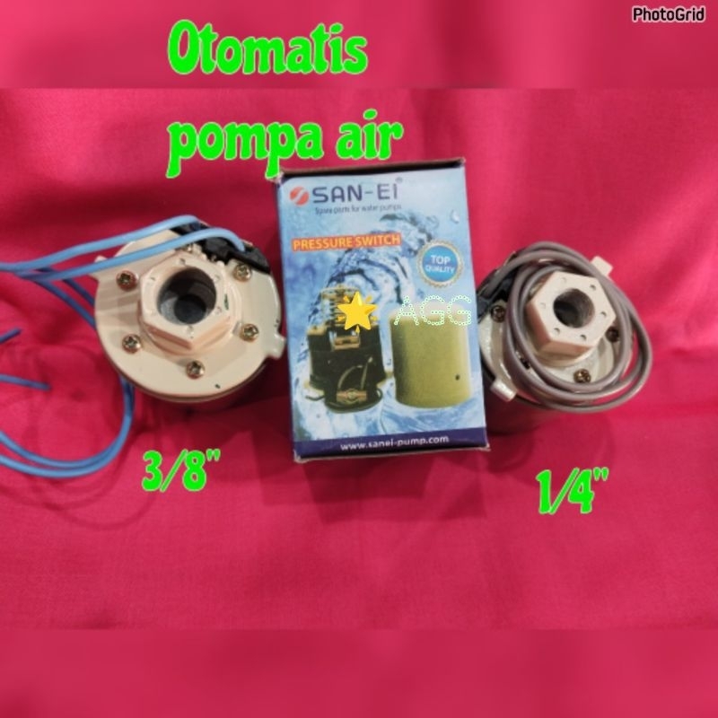 OTOMATIS POMPA AIR SAN EI/OTOMATIS PRESSURE SWITCH POMPA AIR SAN EI