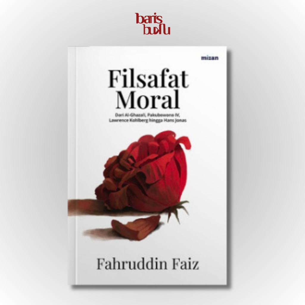 Filsafat Moral - Fahruddin Faiz