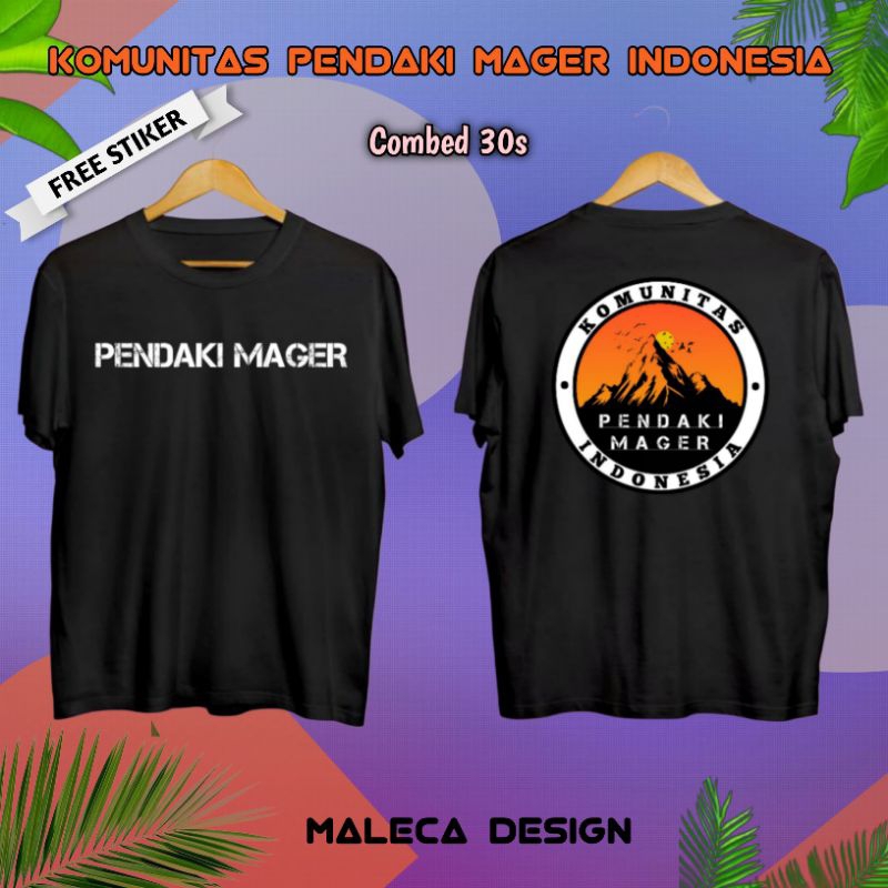 KAOS "KOMUNITAS PENDAKI MAGER" - KAOS PENDAKI GUNUNG/KAOS PENDAKI/ KAOS PENDAKI INDONESIA/PENDAKI