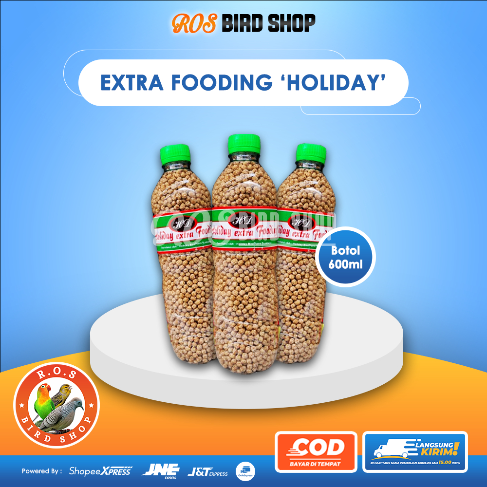 Holiday Extra Fooding botol pur pakan burung perkutut piyik