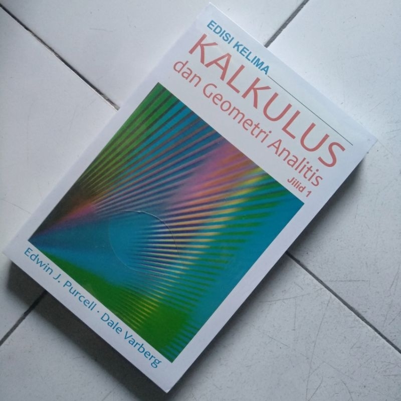 BUKU KALKULUS EDISI KELIMA JILID 1 - EDWIN J. PURCELL DALE VARBERG