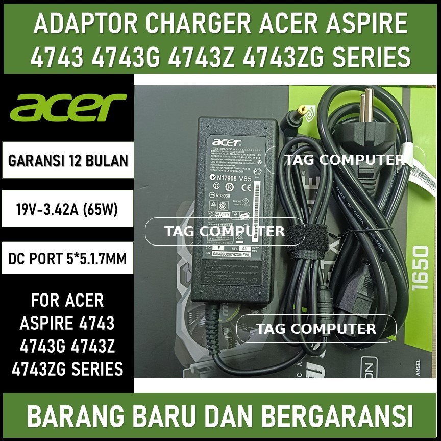 ADAPTOR CHARGER ACER ASPIRE 4743 4743G 4743Z 4743ZG SERIES