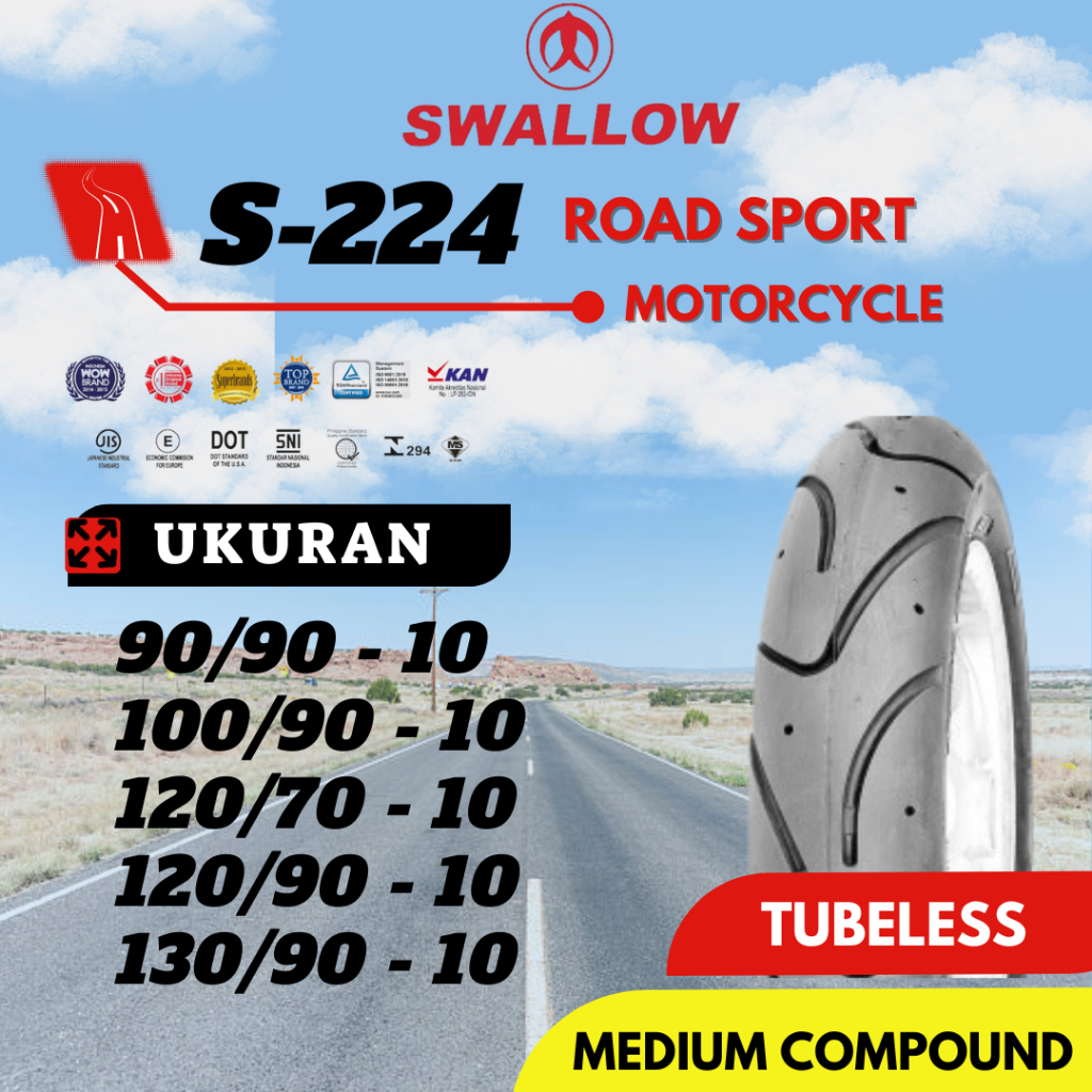 Ban Luar Sepeda Motor Swallow S-224 Ukuran 90/90 100/90 120/70 120/90 130/90 Ring 10 Tubeless