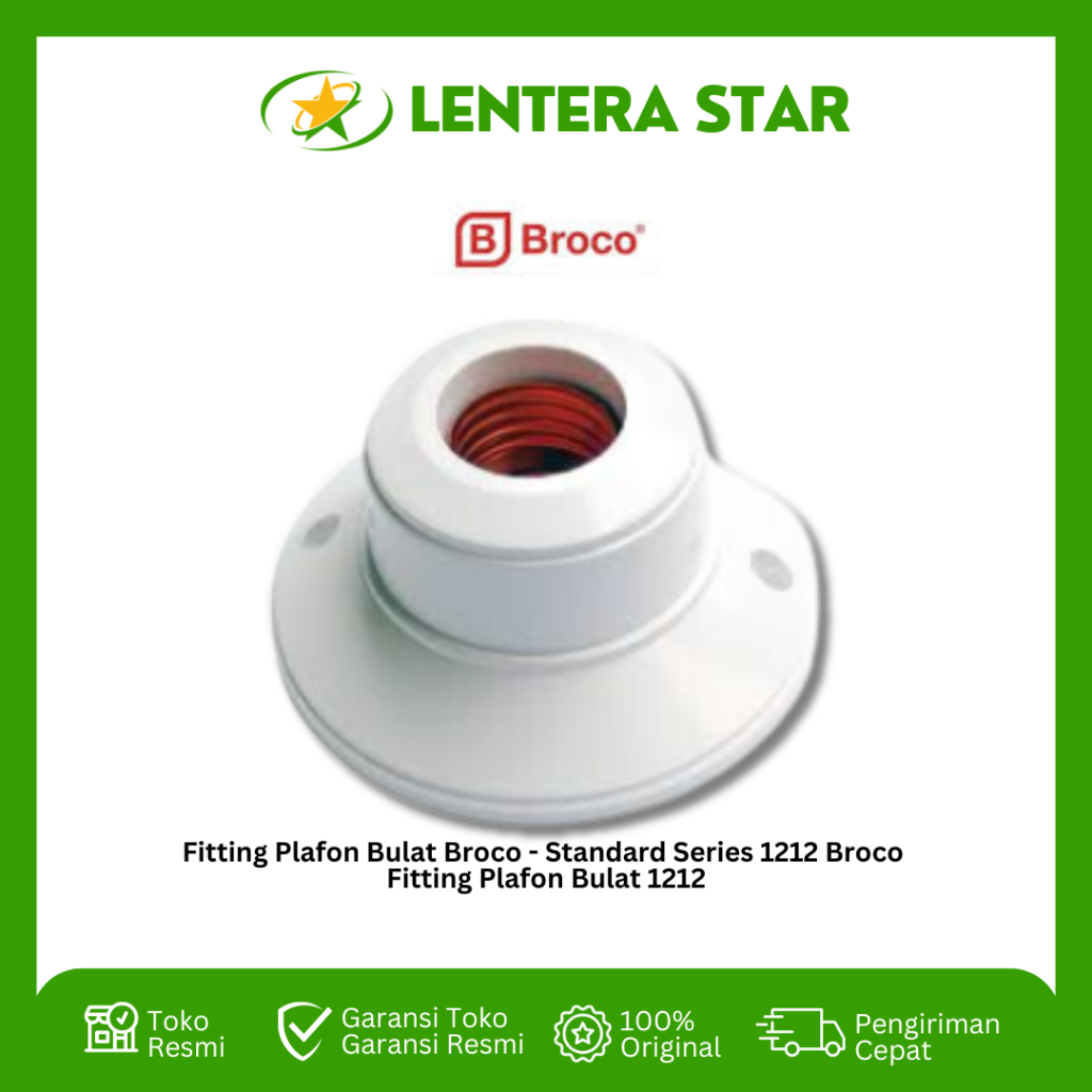 Fitting Plafon Bulat Broco - Standard Series 1212 Broco Fitting Plafon Bulat 1212