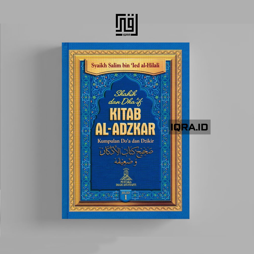 

[0068] Kitab Al-Adzkar (Jilil 1) - Syaikh Salim