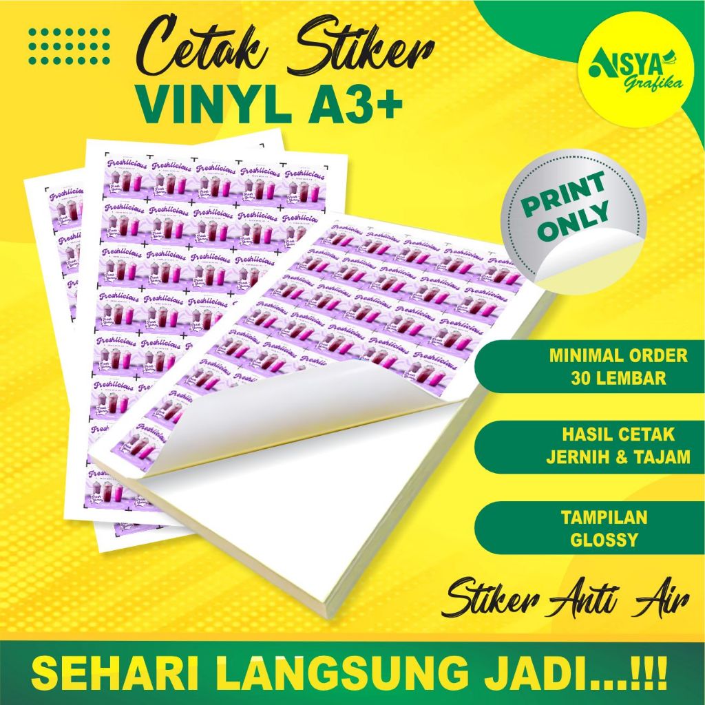 

CETAK A3+ STIKER VINYL | STIKER TRANSPARAN stiker anti air | stiker kemasan label makanan minuman |