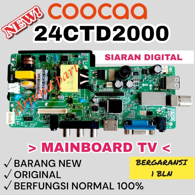 MAINBOARD TV COOCAA 24CTD2000 / MB TV COOCAA 24CTD2000 / MESIN TV COOCAA 24CTD2000 / MODUL TV COOCAA