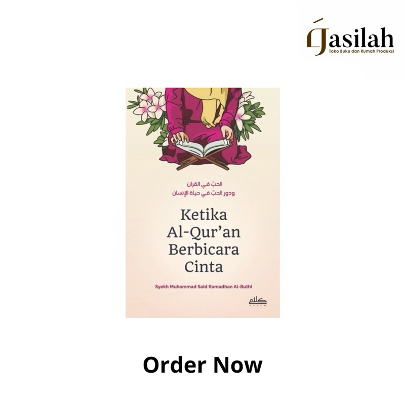 Ketika Al-Qur’an Berbicara Cinta