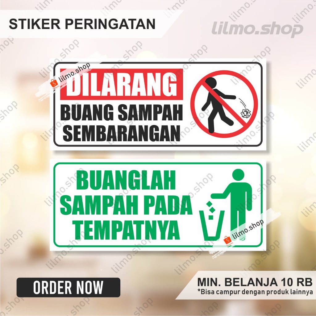 

Stiker Dilarang Buang Sampah Sembarangan, Stiker Buang Sampah Ditempatnya, Stiker Peringatan