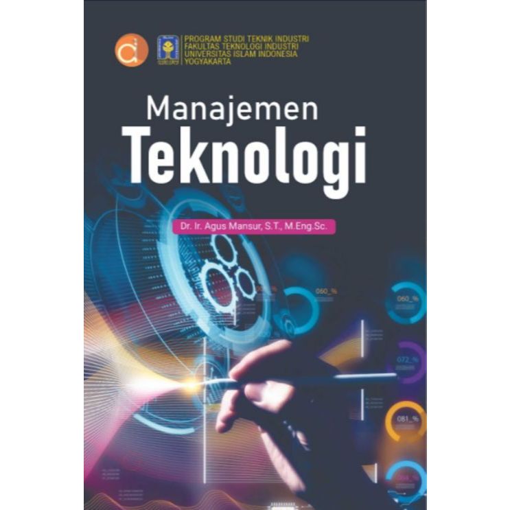 Deepublish - Manajemen Teknologi – Sains dan Teknologi