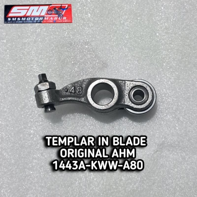 TEMPLAR IN BLADE ORIGINAL AHM,ARM ASSY IN VALVE ROCKER 1443A-KWW-A80